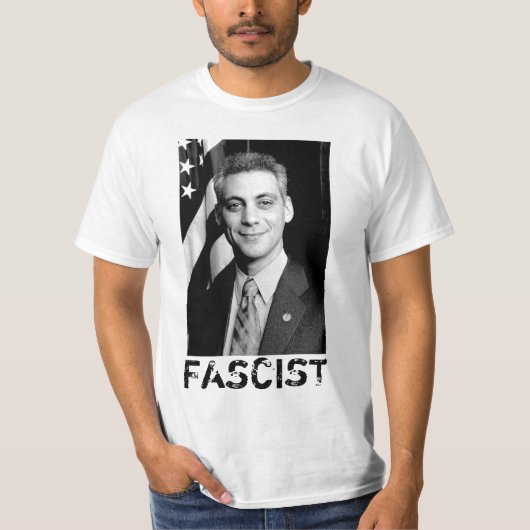 T-shirt de FASCISTE de Rahm Emanuel (Devant)