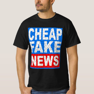 T-shirt de fausses nouvelles pas chères - Teap for