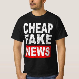 T-shirt de fausses nouvelles pas chères - Teap for