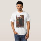 T-shirt de George Washington WTF (avec la légende) (Devant entier)