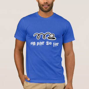 T-shirt de golf amusant avec une phrase humoristiq