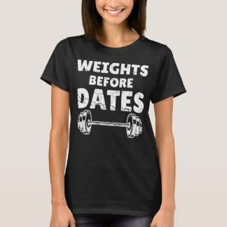 T-shirt de gym drôle avec poids avant dates