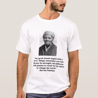 T-shirt de Harriet Tubman avec la citation