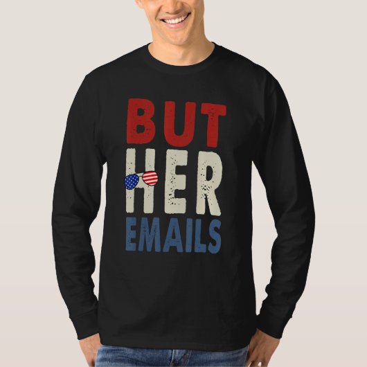 T-shirt de Her Emails With Sung Clapback But (Devant)