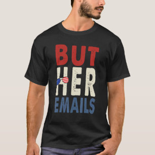 T-shirt de Her Emails With Sung Clapback But