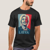 T-shirt de Hillary Clinton - Libye (Devant)