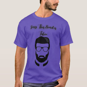 T-shirt de Hommes Désolé cette barbe est prise Chemise Val
