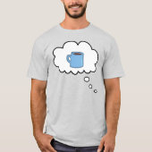 T-shirt de la bulle de la pensée du café (Devant)