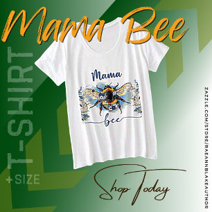 T-shirt de la Fête des Mères "Mama Bee"