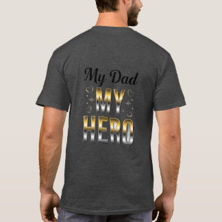 T-shirt de la fête des pères | "Mon père, mon héro