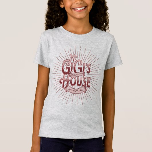 T-Shirt de la maison de ma GiGi (Devant)