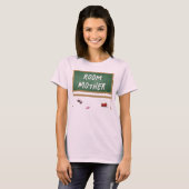 T-shirt de la mère de la chambre (Devant entier)