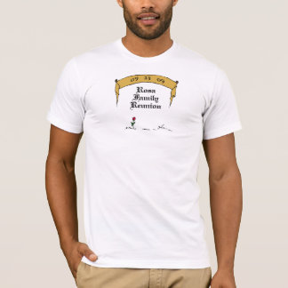 T-shirt de la Réunion de famille de Rosa