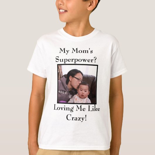 T-shirt de la superpuissance de ma mère (Devant)