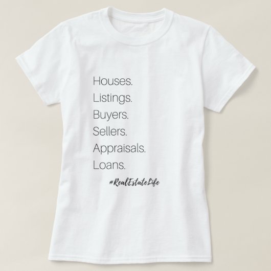 T-shirt de la vie d'immobiliers (Design devant)