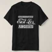 T-shirt de la ville d'East Los Angeles (Design devant)