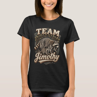 T-shirt de l'équipe Jimothy Raccoon Mème Viral