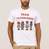 T-shirt de l'équipe Nutcracker (Devant)