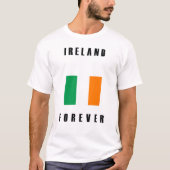T-shirt De l'Irlande devise pour toujours (Devant)