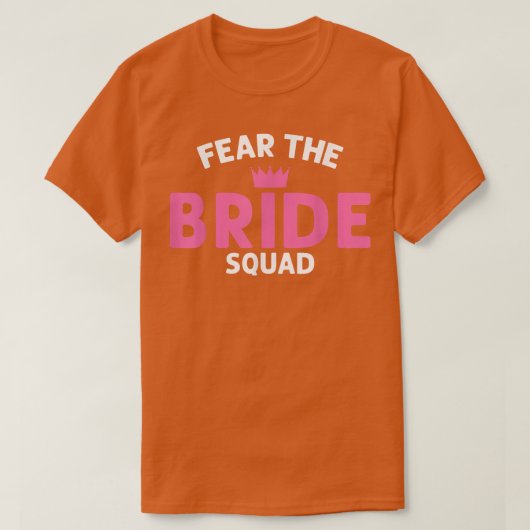 T-shirt de mariage Fear the Bride Squad (Design devant)