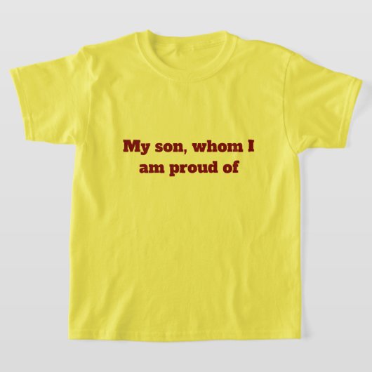 T-shirt de mon fils dont je suis fier (Poser)