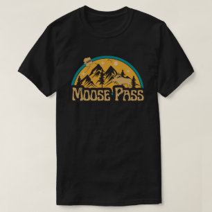 T-Shirt de Moose Pass, Alaska