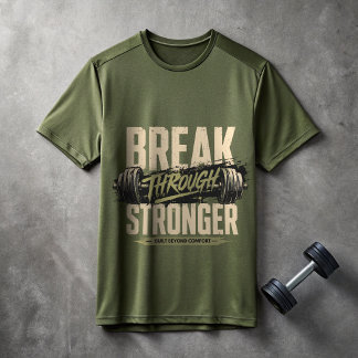 T-shirt de motivation pour gym « Break Through Str