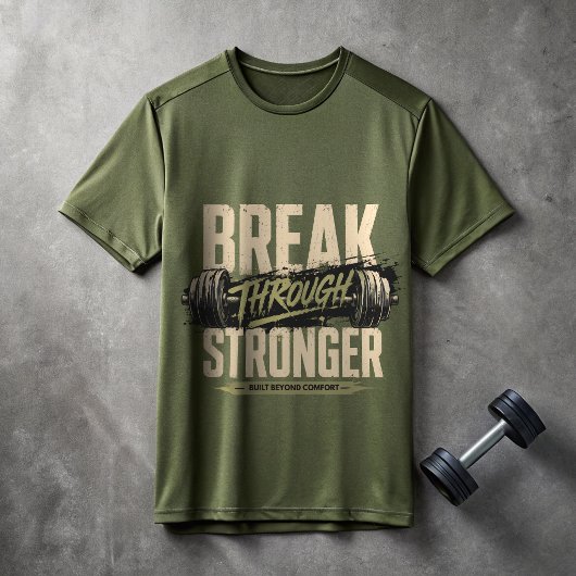T-shirt de motivation pour gym « Break Through Str