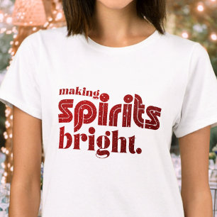 T-shirt de Noël rétro - Rendre les esprits brillan