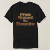 T-shirt De Normal à Normaler (Design devant)