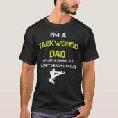 T-shirt de papa du Taekwondo (Devant)