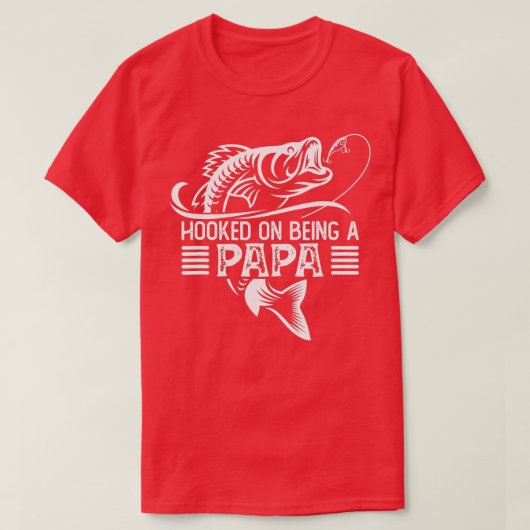 T-shirt de pêche pour papa accroché à être un Pa (Design devant)
