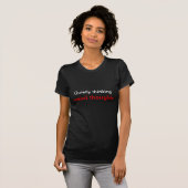 T-shirt De pensées étranges tranquillement de pensée (Devant entier)