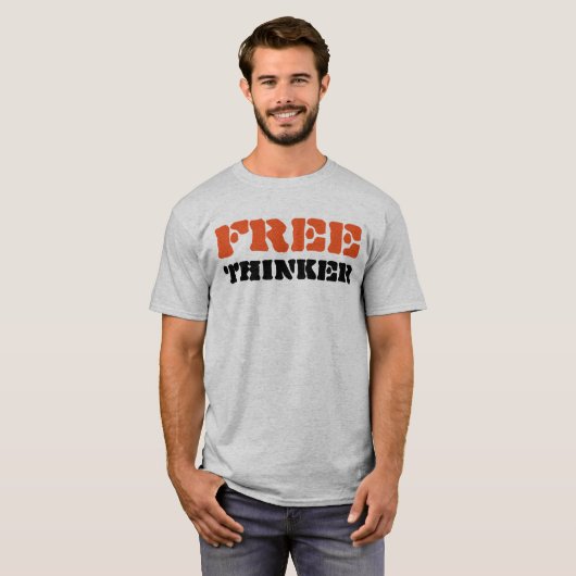 T-shirt "de penseur libre" (Devant entier)