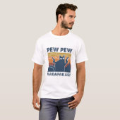 T-shirt de Pew Pew Madafaka (Devant entier)