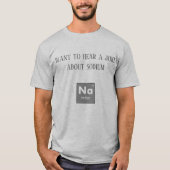 T-shirt de plaisanterie de la science (Devant)