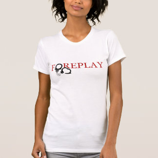 T-shirt de préliminaires (avec des menottes)