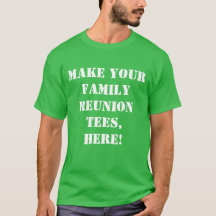 T-shirt de réunion familial personnalisé, créez vo