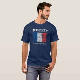 T-shirt de Revoir l'Europe d'Au de FREXIT affligé