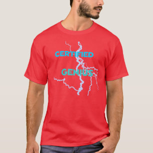 T-shirt "de rouge certifié de génie"