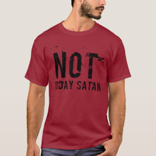 T-shirt de Satan des hommes pas aujourd'hui