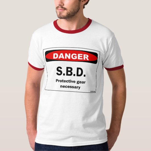 T-shirt de SBD de danger (Devant)