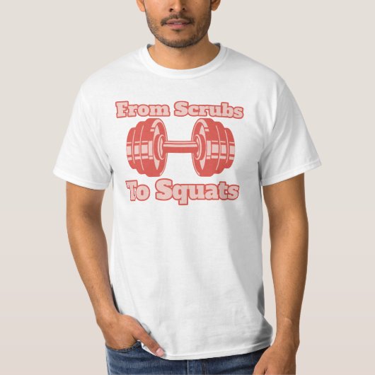 T-shirt De Scrubs à Squats, Infirmière de gym, Salle de gy (Devant)