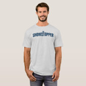 t-shirt "DE SHOWSTOPPER" (Voorkant volledig)