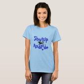 T-shirt de ShutUpAndRide (Devant entier)