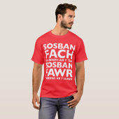T-shirt de Sosban Fach Yn Berwi AR Y Tan (Devant entier)