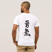 T-shirt de symbole de kanji exprimant le courage (Dos entier)