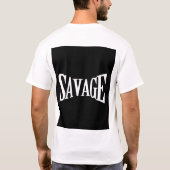 T-shirt de texte Savage pour hommes et femmes (Dos)