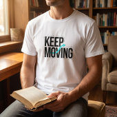 T-shirt de typographie motivationnel « Continuez à