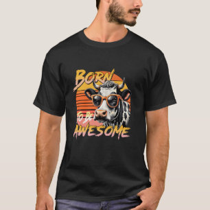 T-shirt de vache née pour être géniale Vêtements d